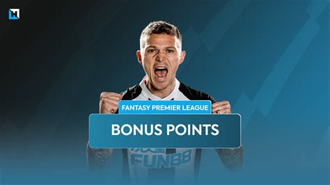 FPL bonus points: How they work and 2024/25 changes explained.